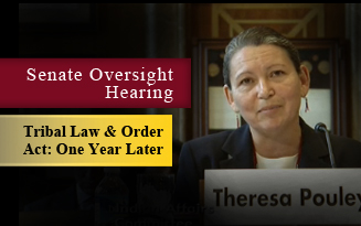 Oversight Hearing on TLOA One Year Later: Have We Improved Public Safety and Justice Throughout Indian Country?
